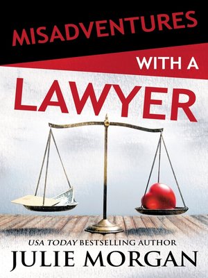 cover image of Misadventures with a Lawyer